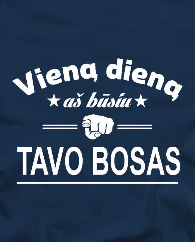 Busiu tavo bosas